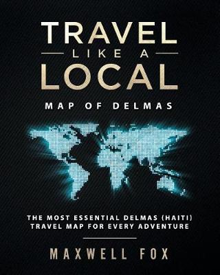 Book cover for Travel Like a Local - Map of Delmas