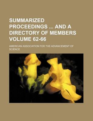 Book cover for Summarized Proceedings and a Directory of Members Volume 62-66