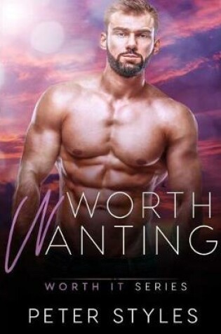 Cover of Worth Wanting