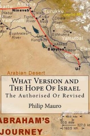 Cover of What Version and The Hope Of Israel