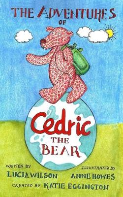 Book cover for The Adventures of Cedric the Bear