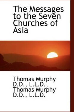 Cover of The Messages to the Seven Churches of Asia