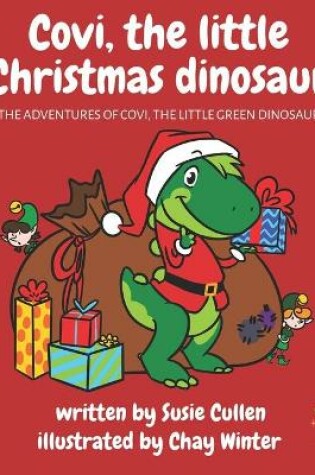Cover of Covi, the little Christmas dinosaur