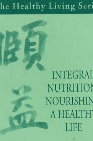 Cover of Integral Nutrition