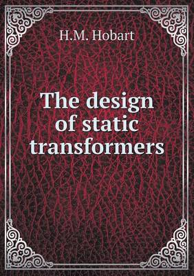 Book cover for The design of static transformers