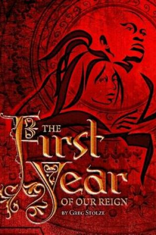 Cover of First Year of Our REIGN (BW Softcover)