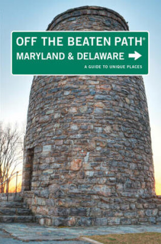 Cover of Maryland and Delaware Off the Beaten Path(r)