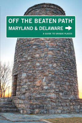 Book cover for Maryland and Delaware Off the Beaten Path(r)