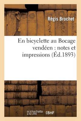 Cover of En Bicyclette Au Bocage Vendeen: Notes Et Impressions