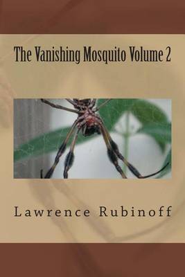 Cover of The Vanishing Mosquito Volume 2