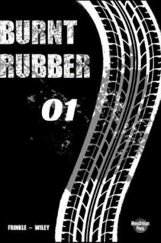 Cover of Burnt Rubber