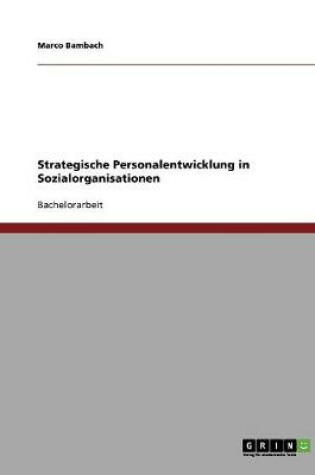 Cover of Strategische Personalentwicklung in Sozialorganisationen