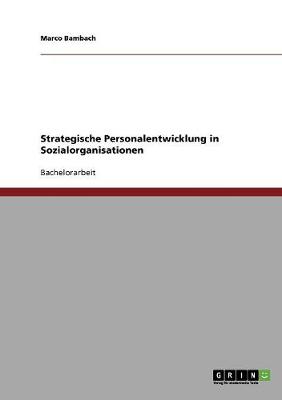 Book cover for Strategische Personalentwicklung in Sozialorganisationen