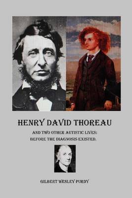 Book cover for Henry David Thoreau and Two Other Autistic Lives