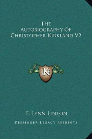 Cover of The Autobiography of Christopher Kirkland V2