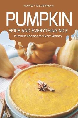 Book cover for Pumpkin Spice and Everything Nice