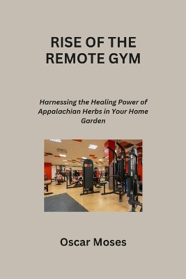 Book cover for Rise of the Remote Gym