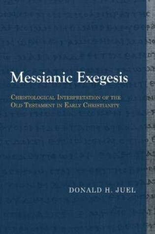 Cover of Messianic Exegesis