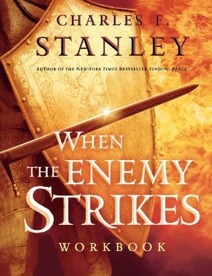 Book cover for When the Enemy Strikes Workbook
