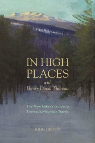 Cover of In High Places with Henry David Thoreau