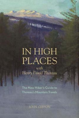 Book cover for In High Places with Henry David Thoreau