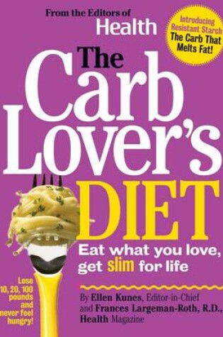 Cover of The Carb Lover's Diet