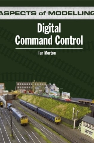 Cover of Aspects Of Modelling: Digital Command Control