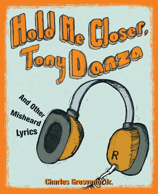Book cover for Hold Me Closer, Tony Danza