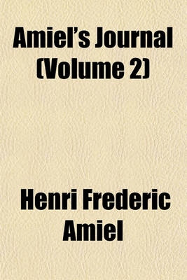 Book cover for Amiel's Journal (Volume 2)