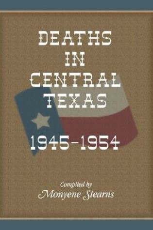 Cover of Deaths in Central Texas, 1945-1954
