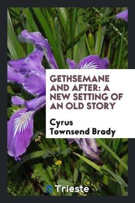 Book cover for Gethsemane and After