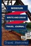 Book cover for Missourri Write and Draw Travel Journal