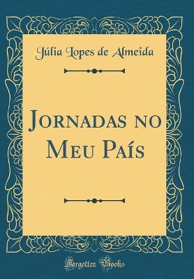 Book cover for Jornadas no Meu País (Classic Reprint)