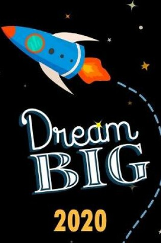 Cover of Dream Big 2020