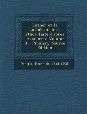 Book cover for Luther Et Le Lutheranisme