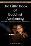 Book cover for The Little Book of Buddhist Awakening