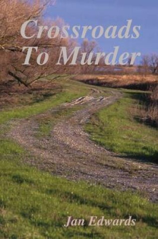 Cover of Crossroads to Murder