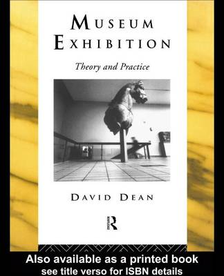 Book cover for Museum Exhibition: Theory and Practice