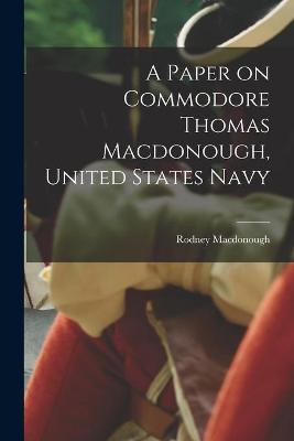 Cover of A Paper on Commodore Thomas Macdonough, United States Navy