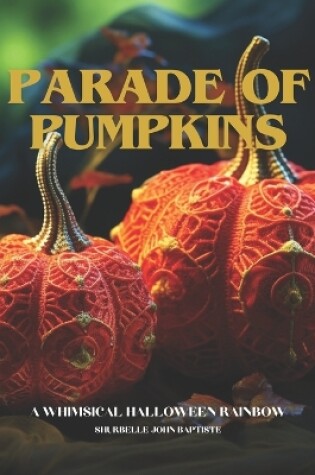 Cover of Parade of Pumpkins