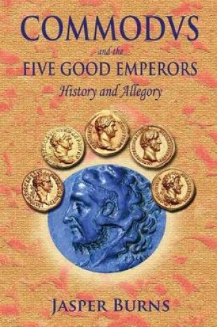 Cover of Commodus and the Five Good Emperors