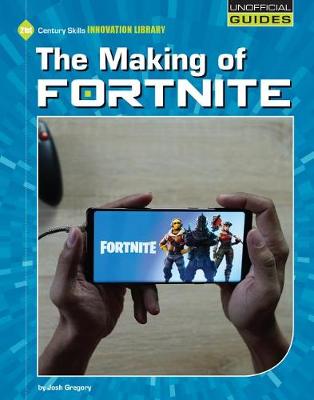 Book cover for The Making of Fortnite