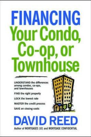 Cover of FINANCING YOUR CONDO, CO-OP, T