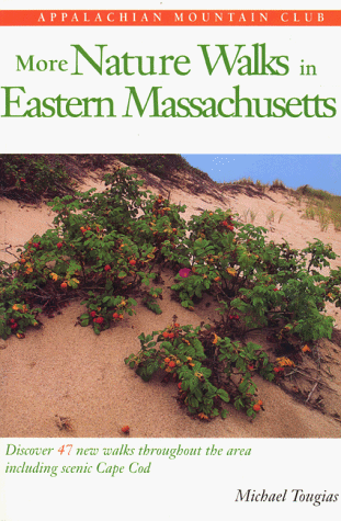 Book cover for More Nature Walks in Eastern Massachusetts