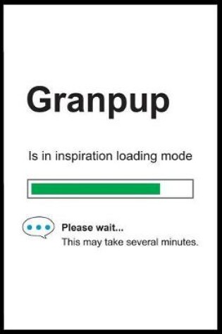 Cover of Granpup is in Inspiration Loading Mode