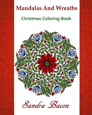 Book cover for Mandalas and Wreaths Christmas Coloring Book