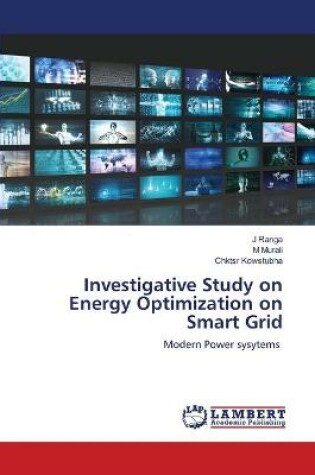 Cover of Investigative Study on Energy Optimization on Smart Grid