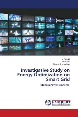 Book cover for Investigative Study on Energy Optimization on Smart Grid