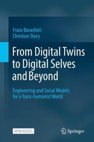 Cover of From Digital Twins to Digital Selves and Beyond