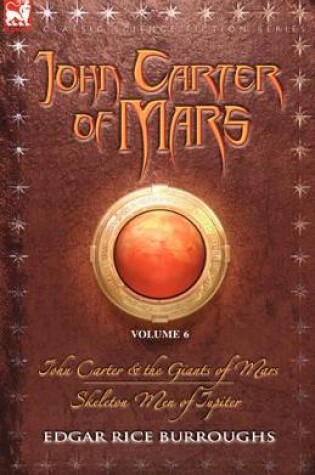Cover of John Carter of Mars Vol. 6